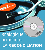 La réconciliation analogique numérique