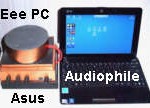 EeePC audiophile lecture dématérialisée vraie en SARD++